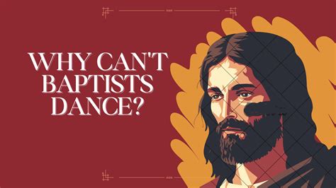 do baptist dance: Do you think the Baptist dance can serve as an effective form of spiritual expression?